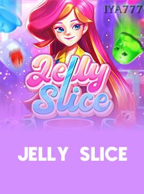 Jelly Slice